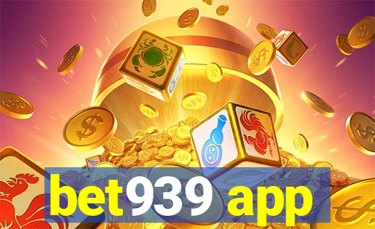 bet939 app